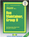 Bus Maintainer, Group B - 9780837301013 by National Learning Corporation, 9780837301013