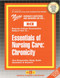 Essentials of Nursing Care: Chronicity - 9780837359335 by National Learning Corporation, 9780837359335