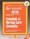 Essentials of Nursing Care: Chronicity - 9780837359335 by National Learning Corporation, 9780837359335