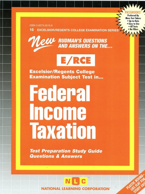 FEDERAL INCOME TAXATION (Passbooks Study Guide) by National Learning Corporation, 9780837355160