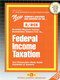 FEDERAL INCOME TAXATION (Passbooks Study Guide) by National Learning Corporation, 9780837355160
