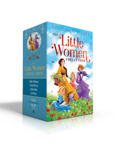 The Little Women Collection (Boxed Set) (Little Women; Good Wives; Little Men; Jo's Boys) - 9781534462298 by Louisa May Alcott, 9781534462298