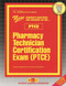 Pharmacy Technician Certification Exam (PTCE) - 9780837358499 by National Learning Corporation, 9780837358499