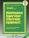 Maintenance Supervisor (Electronic Equipment) - 9780837345321 by National Learning Corporation, 9780837345321