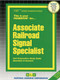 Associate Railroad Signal Specialist - 9780837345956 by National Learning Corporation, 9780837345956