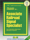 Associate Railroad Signal Specialist - 9780837345956 by National Learning Corporation, 9780837345956