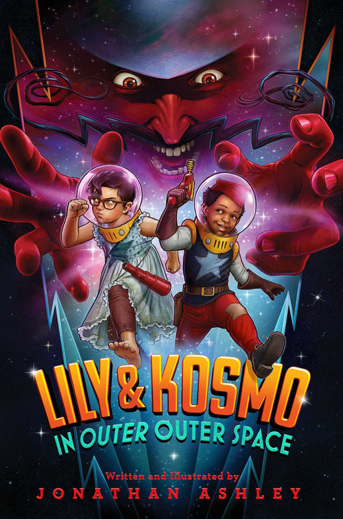 Lily & Kosmo in Outer Outer Space - 9781534413658 by Jonathan Ashley, Jonathan Ashley, 9781534413658