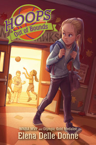 Out of Bounds by Elena Delle Donne, 9781534412385
