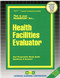 Health Facilities Evaluator - 9780837341774 by National Learning Corporation, 9780837341774