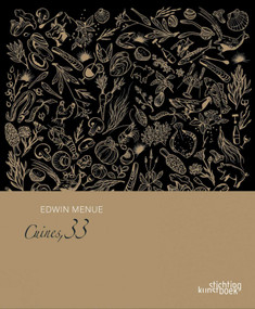 Cuines, 33 by Michael De Moor, Edwin Menue, Stefanie Geerts, Stijn Vanoverbeke, 9789058566256