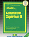 Construction Supervisor II - 9780837341514 by National Learning Corporation, 9780837341514