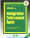 Immigration Enforcement Agent - 9780837339863 by National Learning Corporation, 9780837339863