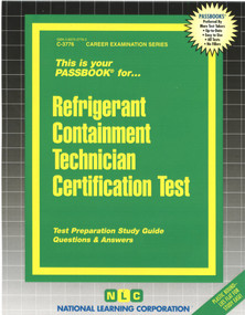 Refrigerant Containment Technician Certification Test - 9780837337760 by National Learning Corporation, 9780837337760
