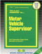 Motor Vehicle Supervisor - 9780837335445 by National Learning Corporation, 9780837335445
