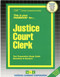 Justice Court Clerk - 9780837333939 by National Learning Corporation, 9780837333939