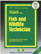 Fish & Wildlife Technician - 9780837331591 by National Learning Corporation, 9780837331591