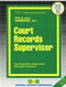 Court Records Supervisor - 9780837331607 by National Learning Corporation, 9780837331607