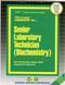 Senior Laboratory Technician (Biochemistry) - 9780837330815 by National Learning Corporation, 9780837330815