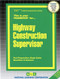 Highway Construction Supervisor - 9780837330723 by National Learning Corporation, 9780837330723