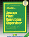 Sewage Plant Operations Supervisor - 9780837330174 by National Learning Corporation, 9780837330174