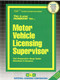 Motor Vehicle Licensing Supervisor - 9780837328096 by National Learning Corporation, 9780837328096