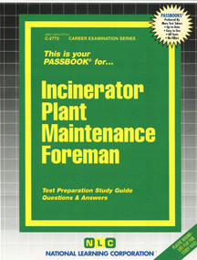 Incinerator Plant Maintenance Foreman - 9780837327730 by National Learning Corporation, 9780837327730