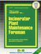 Incinerator Plant Maintenance Foreman - 9780837327730 by National Learning Corporation, 9780837327730
