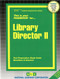 Library Director II - 9780837327792 by National Learning Corporation, 9780837327792