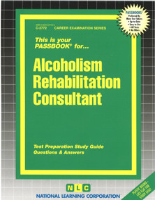 Alcoholism Rehabilitation Consultant - 9780837327723 by National Learning Corporation, 9780837327723