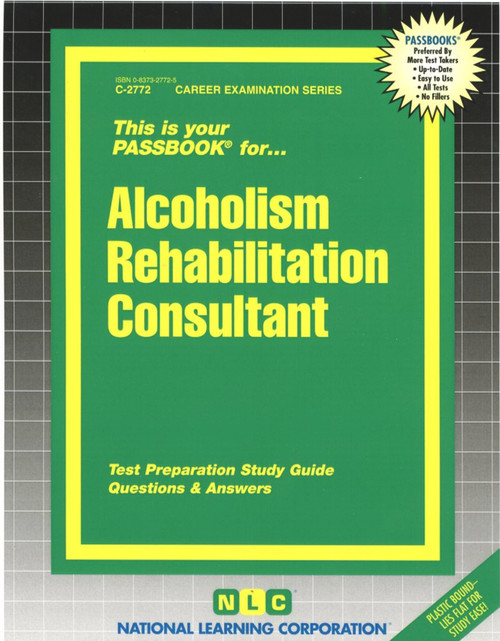Alcoholism Rehabilitation Consultant - 9780837327723 by National Learning Corporation, 9780837327723