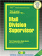Mail Division Supervisor - 9780837326245 by National Learning Corporation, 9780837326245