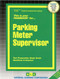 Parking Meter Supervisor - 9780837325927 by National Learning Corporation, 9780837325927