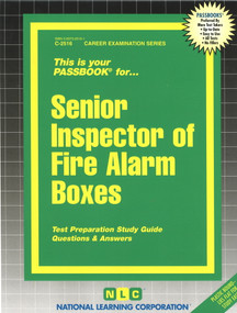 Senior Inspector of Fire Alarm Boxes - 9780837325163 by National Learning Corporation, 9780837325163