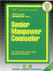 Senior Manpower Counselor - 9780837324364 by National Learning Corporation, 9780837324364