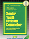 Senior Youth Division Counselor - 9780837325002 by National Learning Corporation, 9780837325002