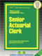 Senior Actuarial Clerk - 9780837324180 by National Learning Corporation, 9780837324180
