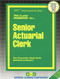 Senior Actuarial Clerk - 9780837324180 by National Learning Corporation, 9780837324180