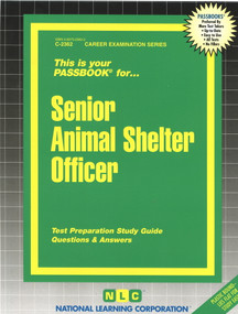 Senior Animal Shelter Officer - 9780837323626 by National Learning Corporation, 9780837323626
