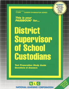 District Supervisor of School Custodians - 9780837323497 by National Learning Corporation, 9780837323497