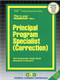 Principal Program Specialist (Correction) - 9780837322599 by National Learning Corporation, 9780837322599