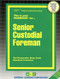 Senior Custodial Foreman - 9780837322711 by National Learning Corporation, 9780837322711