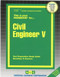 Civil Engineer V - 9780837321622 by National Learning Corporation, 9780837321622