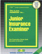 Junior Insurance Examiner - 9780837320694 by National Learning Corporation, 9780837320694