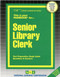 Senior Library Clerk - 9780837319308 by National Learning Corporation, 9780837319308