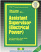 Assistant Supervisor (Electrical Power) - 9780837319766 by National Learning Corporation, 9780837319766