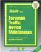 Foreman Traffic Device Maintenance - 9780837317120 by National Learning Corporation, 9780837317120