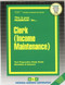 Clerk (Income Maintenance) - 9780837316420 by National Learning Corporation, 9780837316420