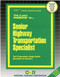 Senior Highway Transportation Specialist - 9780837314778 by National Learning Corporation, 9780837314778