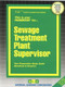 Sewage Treatment Plant Supervisor - 9780837314907 by National Learning Corporation, 9780837314907
