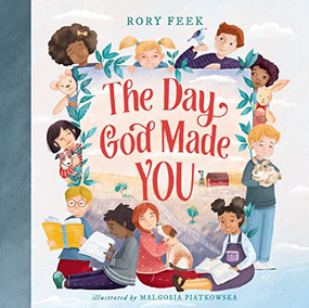 The Day God Made You - 9781400223503 by Rory Feek, Malgosia Piatkowska, 9781400223503
